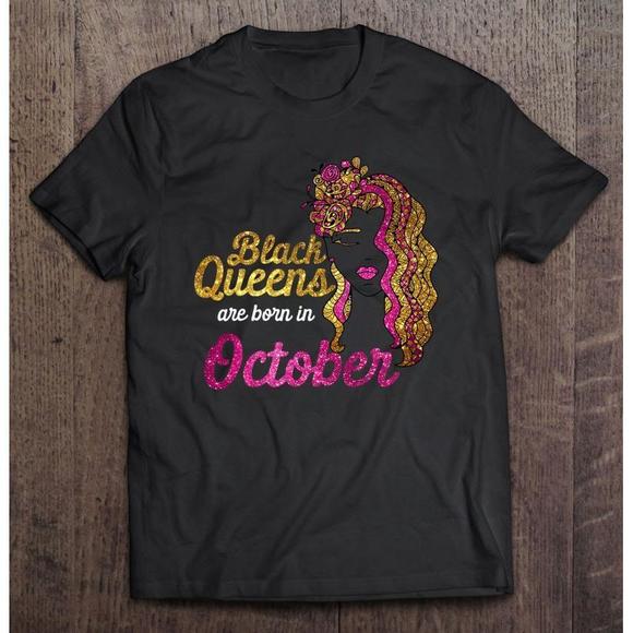 Other - Black Queens Are Born In October Birthday Gifts For Her